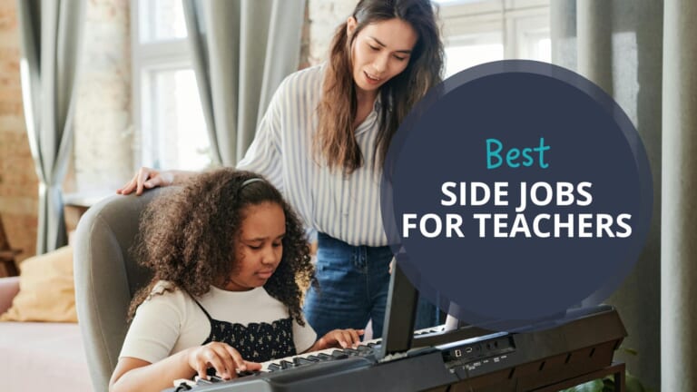 Woman giving a piano lesson to a young student. Text reads Best Side Jobs for Teachers