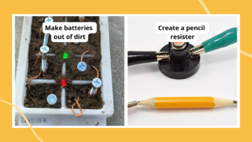 Examples of electricity experiments including making batteries out of dirt and creating a pencil resister.